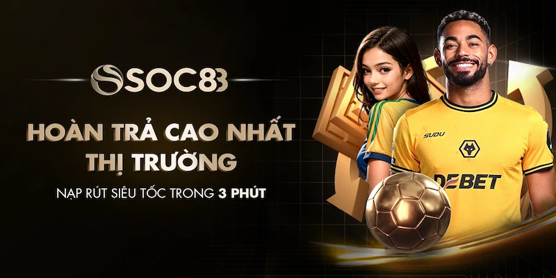 Ưu đãi và quyền lợi theo chính sách tại nhà cái Soc88
