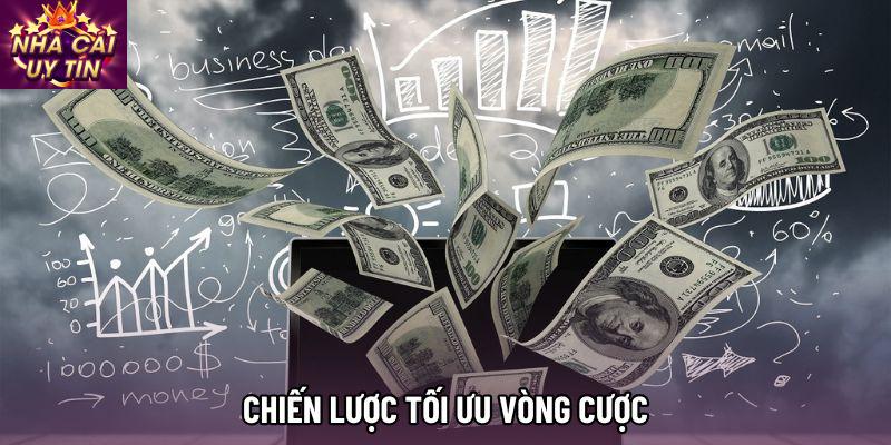 Chiến lược tối ưu vòng cược