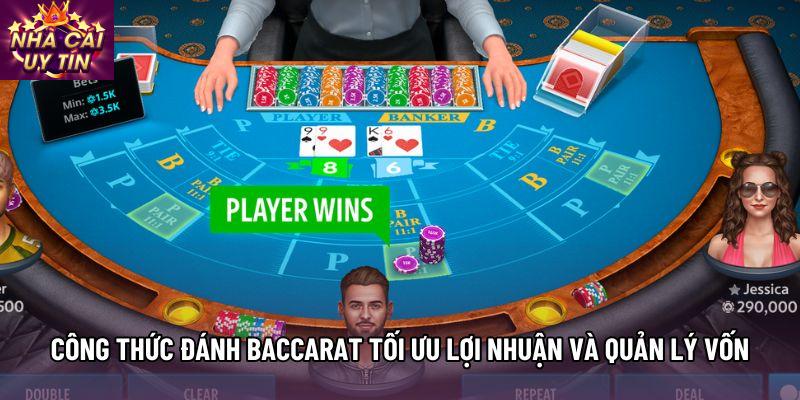 Công Thức Đánh Baccarat Tối Ưu Lợi Nhuận Và Quản Lý Vốn