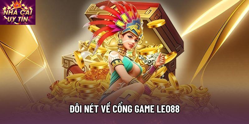 Đôi nét về cổng game leo88