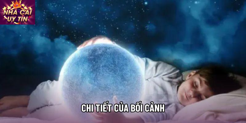 Chi tiết của bối cảnh