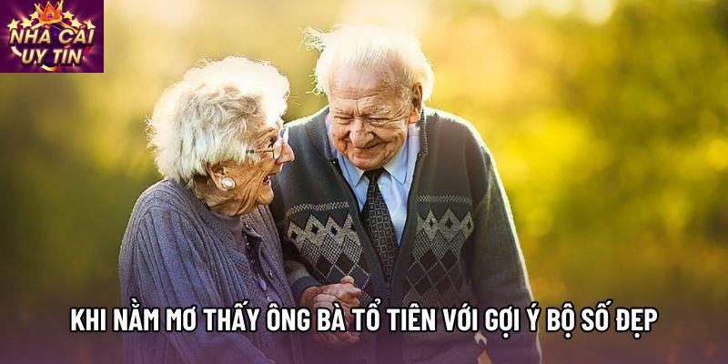Khi nằm mơ thấy ông bà tổ tiên với gợi ý bộ số đẹp